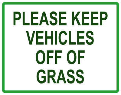 Sticker "Please Keep vehicles off of grass" 10-60 cm made of PVC plastic, LH-KEEPOFFGRASS-H-11200-54