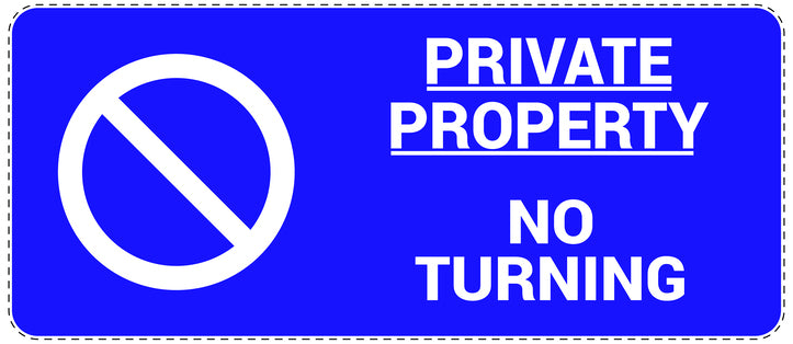 No parking Sticker "Private property no turning" LH-NPRK-1160-44