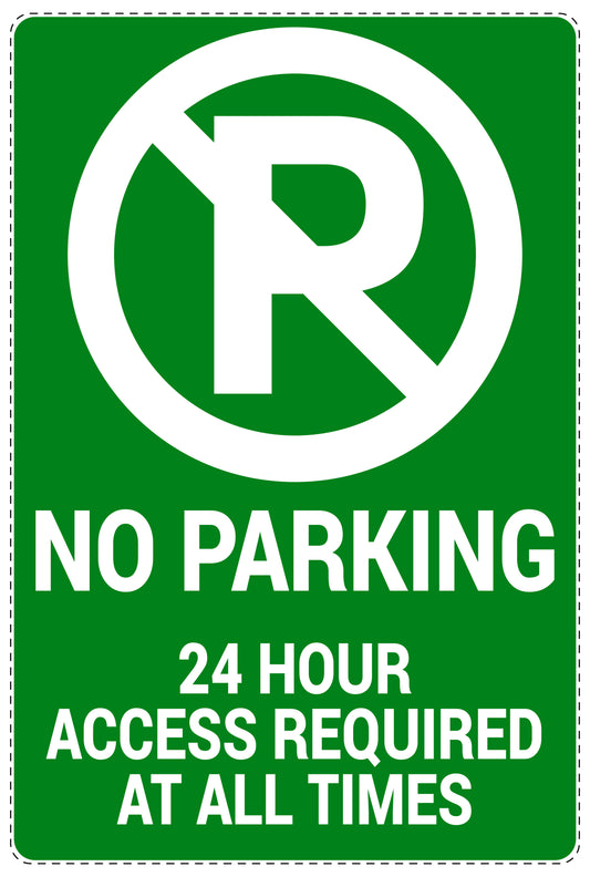 No parking Sticker "No parking 24 hours access required at all times" LH-NPRK-2040-54