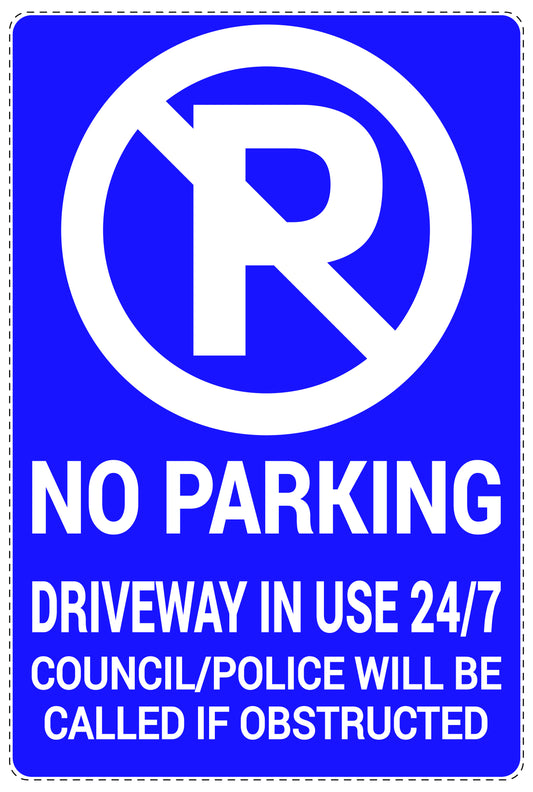 No parking Sticker "No parking Driveway in use 24/7 council/police will be called if obstructed" LH-NPRK-2190-44