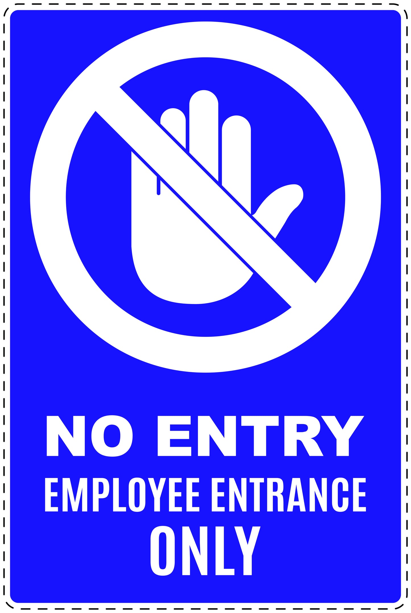 No entry sticker "No entry employee entrance only" LH-SI6130-54